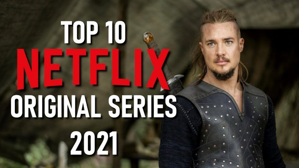 Top 10 Best Netflix Original Series To Watch Now 2021 Techwiztime 