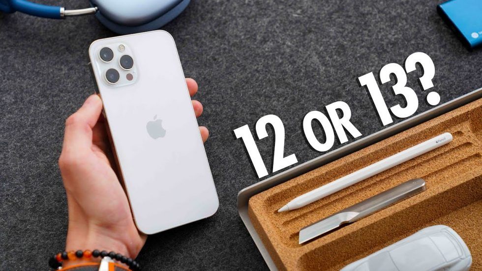 Buy the iPhone 12 Now OR wait for the iPhone 13? - TechWizTime