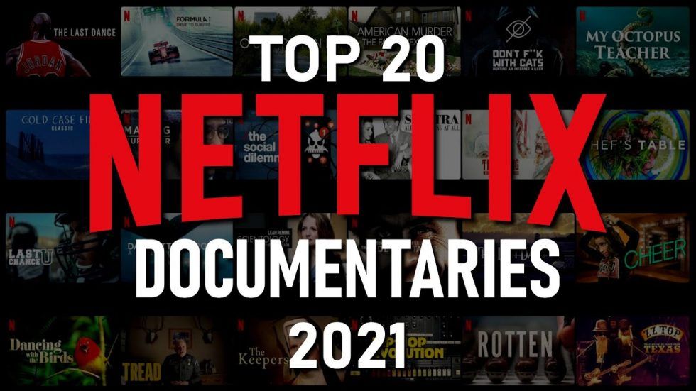 good netflix documentaries 2021